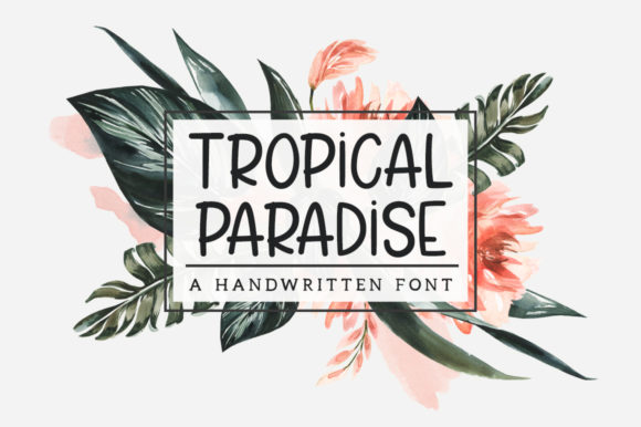 Tropical Paradise Font: A Designer’s Guide